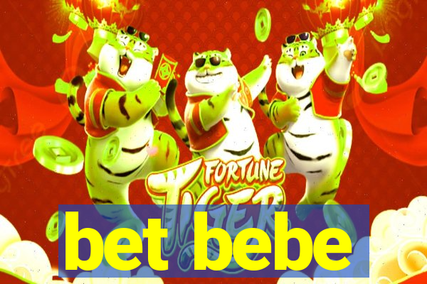 bet bebe